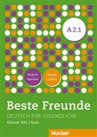 Danie Orozco Coronil, Daniel Orozco Coronil, Maria Papadopoulou, Letici Plaza Echevarría, Letic Plaza Echevarría u a - Beste Freunde - Deutsch für Jugendliche - A2/1: Beste Freunde A2/1 Glossar XXL Deutsch-Spanisch und vv