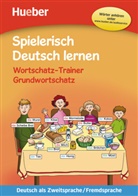 Maximilian Löw, Mario Techmer, Marion Techmer - Spielerisch Deutsch lernen: Wortschatz-Trainer - Grundwortschatz