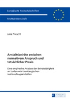 Julia Prieschl - Anstaltsbeiräte zwischen normativem Anspruch und tatsächlicher Praxis