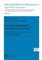 Alexander Proelß, Thomas Raab, Gerhard Robbers - Transparenzgesetz für Rheinland-Pfalz