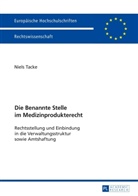 Niels Tacke - Die Benannte Stelle im Medizinprodukterecht