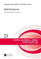Georgios Gounalakis, Greg Taylor - Media Diversity Law