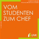Thoma Breyer-Mayländer, Thomas Breyer-Mayländer, Christo Seeger, Christof Seeger - Vom Studenten zum Chef