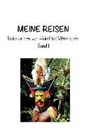 Heimfried Mittendorfer - Meine Reisen 01