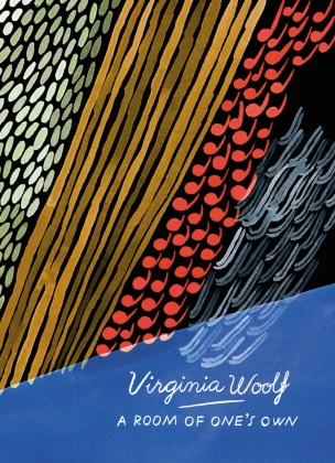 Virginia Woolf - A Room of One's Own and Three Guineas