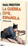 Jose P. García, José Pablo García, Paul Preston - La guerra civil española (Novela gráfica)