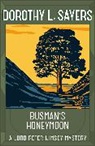 Dorothy L Sayers, Dorothy L Sayers, Dorothy L Sayers, Dorothy L. Sayers - Busman's Honeymoon