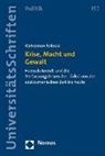 Kahraman Solmaz - Krise, Macht und Gewalt