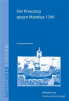 Urs Brachthäuser, Martin Baumeister, Mihran Dabag, Nikolas Jaspert, Achim Lichtenberger - Der Kreuzzug gegen Mahdiya 1390