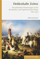 Ruth Leiserowitz, Arnd Bauerkämper, Etienn François, Etienne François, Karen Hagemann - Heldenhafte Zeiten