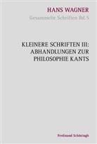 Hariol Oberer, Hariolf Oberer, Hans Wagner, Reinhold Aschenberg, Bernwar Grünewald, Bernward Grünewald... - Gesammelte Schriften - 5/3: Kleinere Schriften. Tl.3