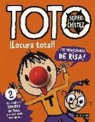Serge Bloch - Toto superchístez. ¡Locura total! : 2 los mejores chistes de Toto, ¡un auténtico terremoto!