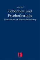 Lukas Hartl, Hartl Lukas - Schönheit und Psychotherapie