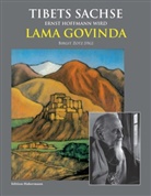 Lama Anagarika Govinda, Ra Chandra Tandan, Ram Chandra Tandan, Peter van Ham, Ernst Lothar Hoffmann, François Maher Presley... - Tibets Sachse