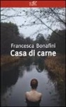 Francesca Bonafini - Casa di carne