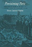 Steven L. Kaplan, Steven Laurence Kaplan - Provisioning Paris