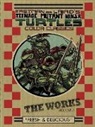 Kevin Eastman, Kevin B. Eastman, Peter Laird, Kevin Eastman - Teenage Mutant Ninja Turtles: The Works Volume 1