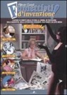 Alfredo Castelli - Fumettisti d'invenzione. Gli autorim di fumetti nella fiction: al cinema, in televisione. nella narrativa, nella letteratura disegnata, alla radio e in altri media