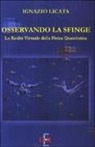 Ignazio Licata - Osservando la sfinge. La realtà virtuale della fisica quantistica