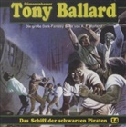 A. F. Morland - Das Schiff der schwarzen Piraten. Tl.3, Audio-CD (Audiolibro)