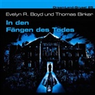 Thomas Birker, Evelyn Boyd, Evelyn R. Boyd, Peter Groeger, Ursela Monn, Christian Rode... - Dreamland Grusel - In den Fängen des Todes, 1 Audio-CD (Audio book)