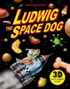 Henning (Illustrator) Loehlein, Henning Lohlein, Henning (Illustrator) Lohlein, Henning Löhlein, Henning (Illustrator) Loehlein, Henning Lohlein... - Ludwig the Space Dog