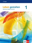 Norbert (Prof. Dr. Brieden, Norbert (Prof. Dr.) Brieden, Gaus, Edeltrau Gaus, Edeltraud Gaus, Marku Tomberg (Prof. Dr.)... - Leben gestalten, Ausgabe für Baden-Württemberg und Niedersachsen,Neubearbeitung 2016 - 1: Leben gestalten 1. Ausgabe Baden-Württemberg und Niedersachsen