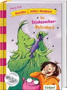 Sabine Legien, Andrea Tholl, Sabine Legien - Pauline & Onkel Rotzbert - Der Stinkesocken-Weltrekord