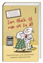 Reinhard Abeln, Adalbert L. Balling, Adalbert Ludwig Balling, Kuhn, Johannes Kuhn - Zum Glück ist man nie zu alt