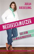 Julia Riebeling - Nestbeschmutzer