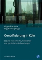 Blasius, Blasius, Jörg Blasius, Jürge Friedrichs, Jürgen Friedrichs - Gentrifizierung in Köln