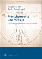 Marc Bonacker, Marco Bonacker, Geiger, Geiger, Gunter Geiger - Menschenrechte und Medizin