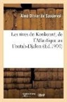 Olivier de sanderval, Aimé Olivier de Sanderval, Olivier de Sanderval-A, Olivier de Sanderval-A - Les rives du konkoure, de l