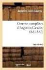 Augustin-Louis Cauchy, Cauchy-a-l - Oeuvres completes serie 2 tome 2