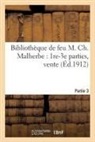 COLLECTIF, L. Delteil Et a. Le Corbeiller - Bibliotheque de feu m. ch.