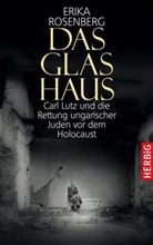 Ulrike Nikel, Erika Rosenberg, Erika (Prof. Rosenberg, Erika (Prof.) Rosenberg - Das Glashaus