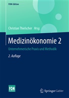Christian Thielscher, Christia Thielscher (Prof. Dr. med. Dr. r, Christian Thielscher (Prof. Dr. med. Dr. r - Medizinökonomie 2. Tl.2