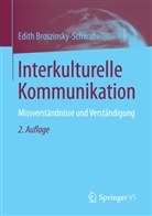 Edith Broszinsky-Schwabe, Edith (Dr. phil. habil.) Broszinsky-Schwabe - Interkulturelle Kommunikation