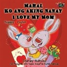 Shelley Admont, Kidkiddos Books, S. A. Publishing - Mahal Ko ang Aking Nanay I Love My Mom