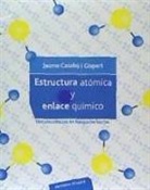 Estructura atómica y enlace químico