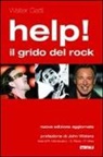 Walter Gatti, R. Maniscalco, S. Rizza, P. Vites - Help! Il grido del rock. Domanda, utopia e desiderio nelle canzoni che hanno fatto epoca