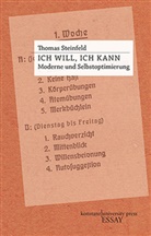 Thomas Steinfeld - Ich will, ich kann