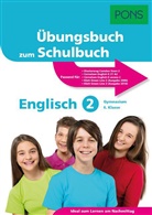 Sarah Nowotny - PONS Übungsbuch zum Schulbuch Englisch 2 Gymnasium 6. Klasse