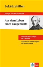 Joseph Freiherr Von Eichendorff, Joseph Frhr. von Eichendorff, Joseph von Eichendorff, Wolf Dieter Hellberg - Lektürehilfen Joseph von Eichendorff "Aus dem Leben eines Taugenichts"