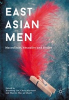 Xiaodong Haywood Lin, Chri Haywood, Chris Haywood, Xiaodong Lin, Mairtin Mac an Ghaill - East Asian Men