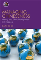 Daphnee Lee - Managing Chineseness