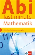 Tanja Reimbold - Abi last minute Mathematik