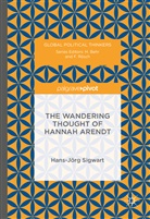 Hans-Jorg Sigwart, Hans-Jörg Sigwart - Wandering Thought of Hannah Arendt