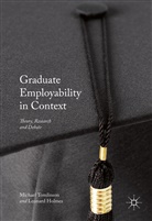 Michael Holmes Tomlinson, Holmes, Holmes, Leonard Holmes, Michae Tomlinson, Michael Tomlinson - Graduate Employability in Context