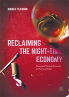 Bianca Fileborn - Reclaiming the Night Time Economy